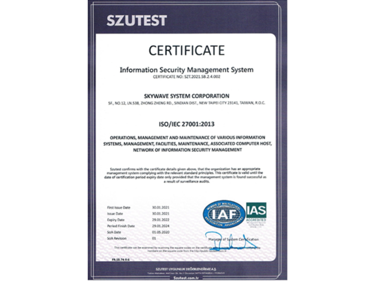 Skywave is ISO27001:2013 Information Security Management System Certified.