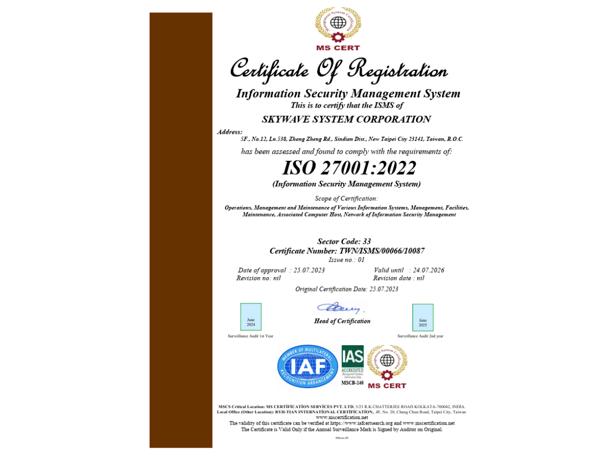 Skywave is ISO27001:2022 Information Security Management System Certified.